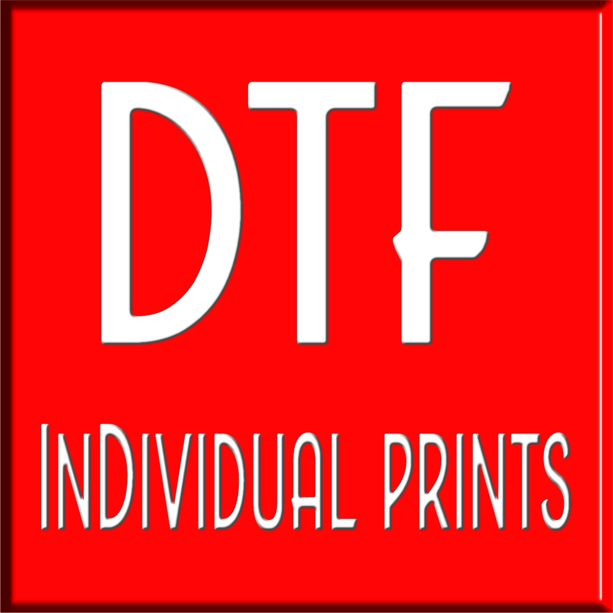 DTF Individual Prints